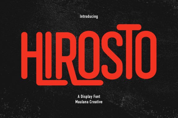 Hirosto: A Bold Display Font for Makers