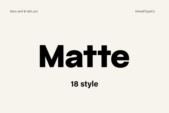 Matte: The Modern Sans Serif Font for Bold Branding