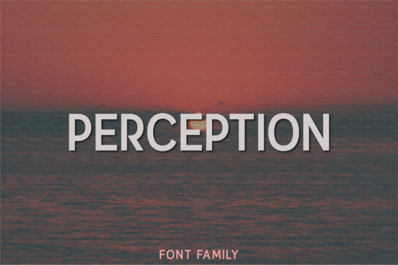 Perception: A Modern Sans Serif Font for Editorial Design
