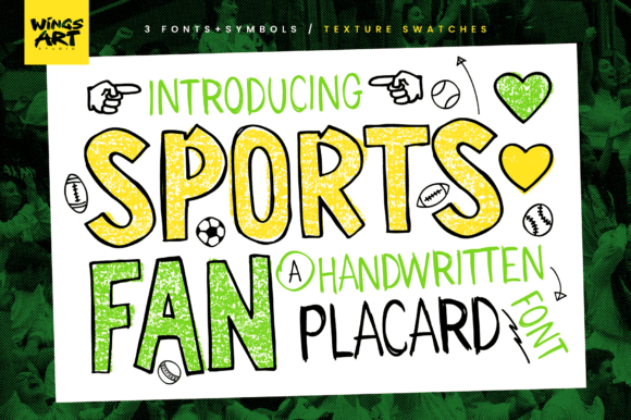 Sports Fan - Handwritten Placard Type for Bold Branding